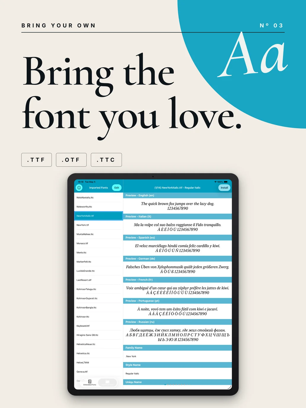Import your own font files into Font, then install to iPadOS